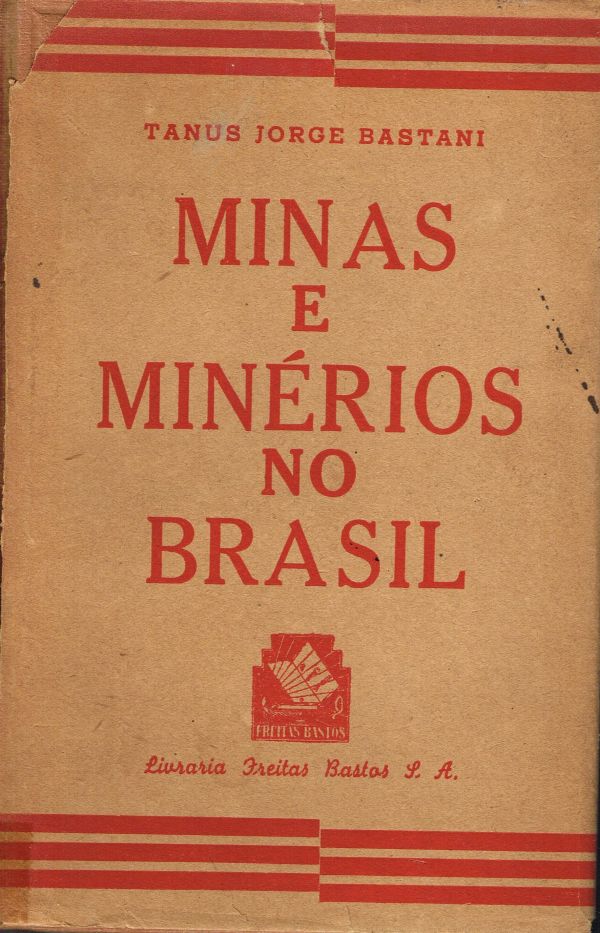 Minas e Minérios no Brasil